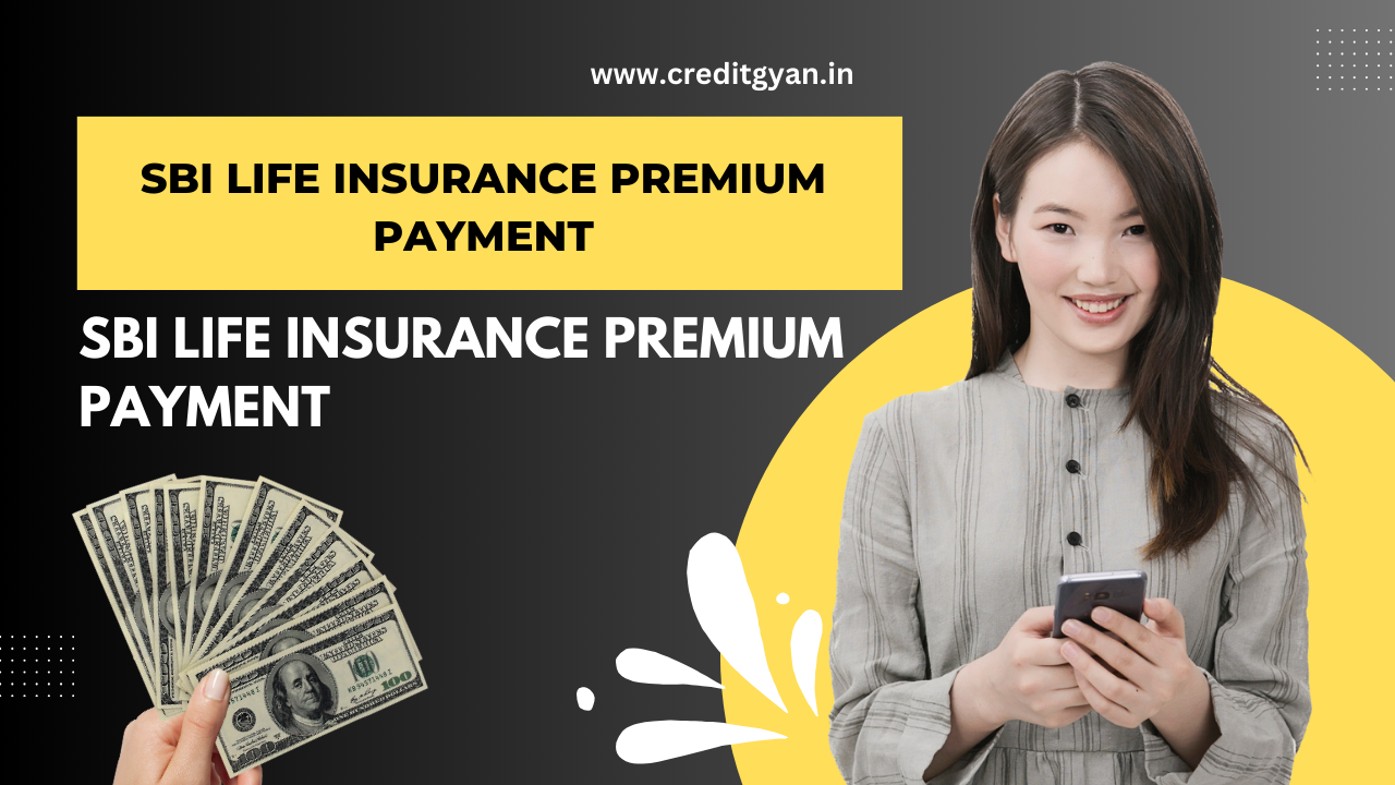 SBI Life Insurance Premium Payment