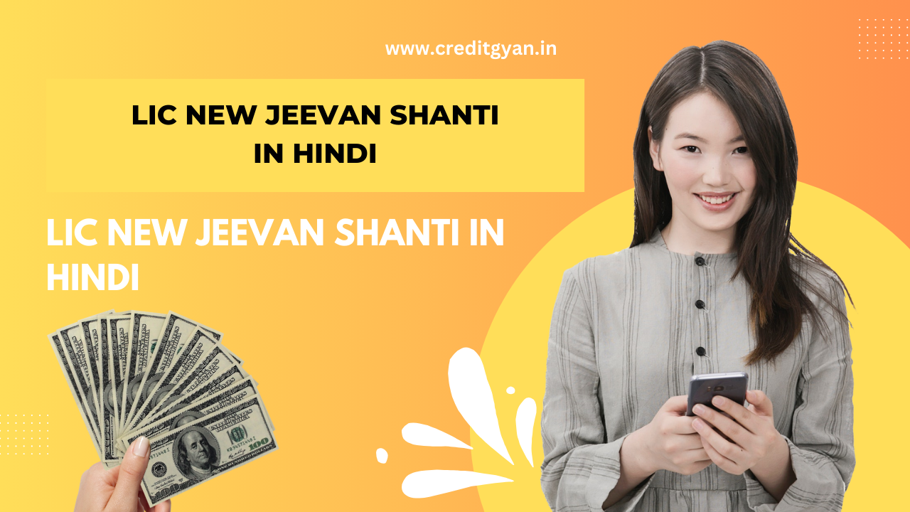 LIC New Jeevan Shanti in Hindi