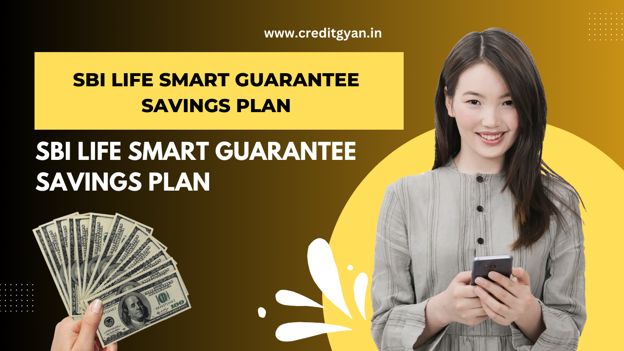 SBI Life Smart Guarantee Savings Plan